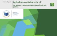 Tribunal de Cuentas Europeo: “Agricultura ecológica en la UE:  Las lagunas e incoherencias restan eficacia a la política”